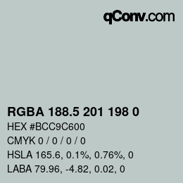 Color code: RGBA 188.5 201 198 0 | qconv.com