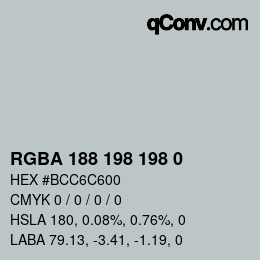 Color code: RGBA 188 198 198 0 | qconv.com