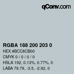Color code: RGBA 188 200 203 0 | qconv.com