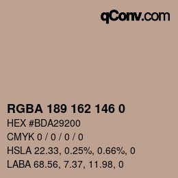 Color code: RGBA 189 162 146 0 | qconv.com