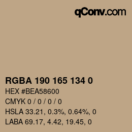 Color code: RGBA 190 165 134 0 | qconv.com