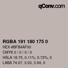 Color code: RGBA 191 180 175 0 | qconv.com