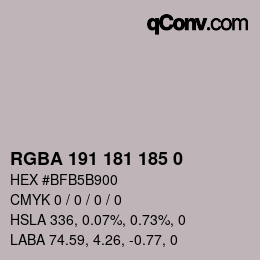 Color code: RGBA 191 181 185 0 | qconv.com