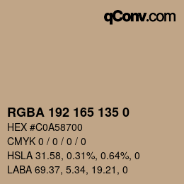 Color code: RGBA 192 165 135 0 | qconv.com