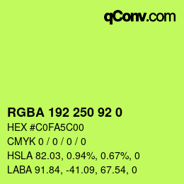 Farbcode: RGBA 192 250 92 0 | qconv.com