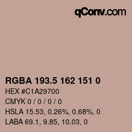 Color code: RGBA 193.5 162 151 0 | qconv.com