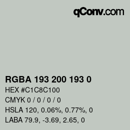 カラーコード: RGBA 193 200 193 0 | qconv.com