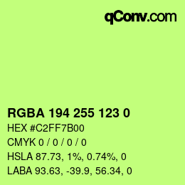 Color code: RGBA 194 255 123 0 | qconv.com