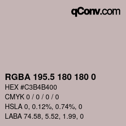 Color code: RGBA 195.5 180 180 0 | qconv.com