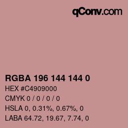 Farbcode: RGBA 196 144 144 0 | qconv.com