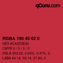 Farbcode: RGBA 196 45 62 0 | qconv.com