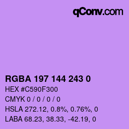 Farbcode: RGBA 197 144 243 0 | qconv.com