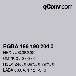 Color code: RGBA 198 198 204 0 | qconv.com