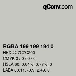 Color code: RGBA 199 199 194 0 | qconv.com