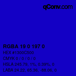 Farbcode: RGBA 19 0 197 0 | qconv.com