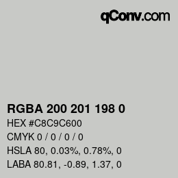 Color code: RGBA 200 201 198 0 | qconv.com