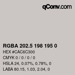 Color code: RGBA 202.5 198 195 0 | qconv.com