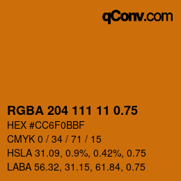 颜色代码: RGBA 204 111 11 0.75 | qconv.com