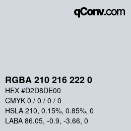 Color code: RGBA 210 216 222 0 | qconv.com