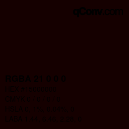 颜色代码: RGBA 21 0 0 0 | qconv.com