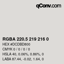 Color code: RGBA 220.5 219 216 0 | qconv.com
