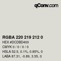 Color code: RGBA 220 219 212 0 | qconv.com