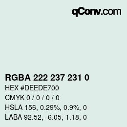 Color code: RGBA 222 237 231 0 | qconv.com