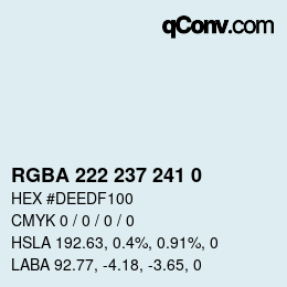 カラーコード: RGBA 222 237 241 0 | qconv.com