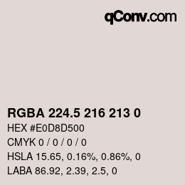 Color code: RGBA 224.5 216 213 0 | qconv.com