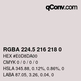 Color code: RGBA 224.5 216 218 0 | qconv.com