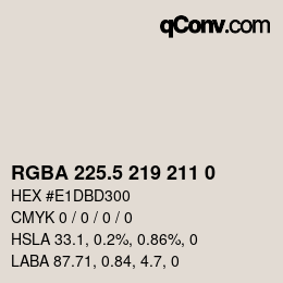 Color code: RGBA 225.5 219 211 0 | qconv.com