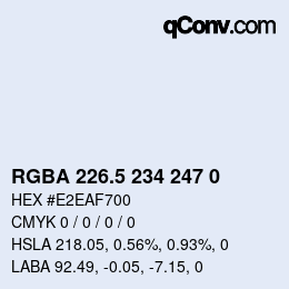 Color code: RGBA 226.5 234 247 0 | qconv.com