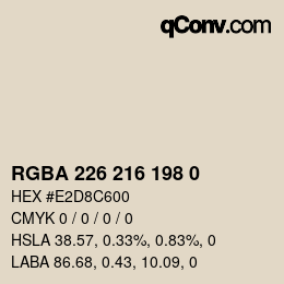 Color code: RGBA 226 216 198 0 | qconv.com