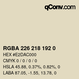 Color code: RGBA 226 218 192 0 | qconv.com