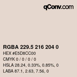 Code couleur: RGBA 229.5 216 204 0 | qconv.com