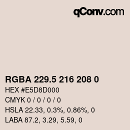 Color code: RGBA 229.5 216 208 0 | qconv.com