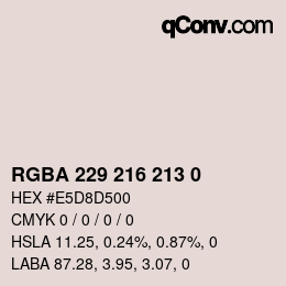 颜色代码: RGBA 229 216 213 0 | qconv.com