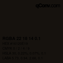 カラーコード: RGBA 22 18 14 0.1 | qconv.com