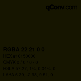 Color code: RGBA 22 21 0 0 | qconv.com