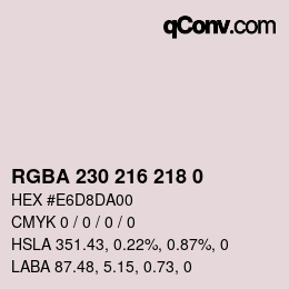 Color code: RGBA 230 216 218 0 | qconv.com