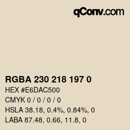 Color code: RGBA 230 218 197 0 | qconv.com