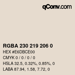 Color code: RGBA 230 219 206 0 | qconv.com