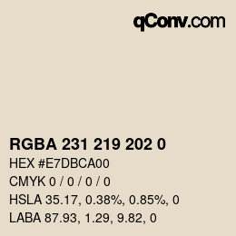 Color code: RGBA 231 219 202 0 | qconv.com