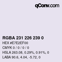 Color code: RGBA 231 226 239 0 | qconv.com