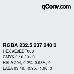 Color code: RGBA 232.5 237 240 0 | qconv.com
