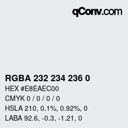 カラーコード: RGBA 232 234 236 0 | qconv.com