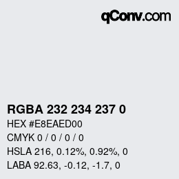 カラーコード: RGBA 232 234 237 0 | qconv.com