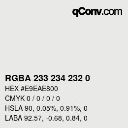 カラーコード: RGBA 233 234 232 0 | qconv.com