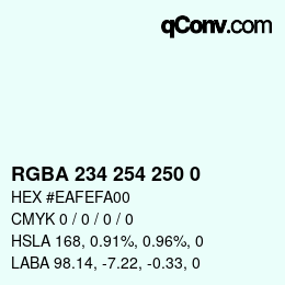 Color code: RGBA 234 254 250 0 | qconv.com
