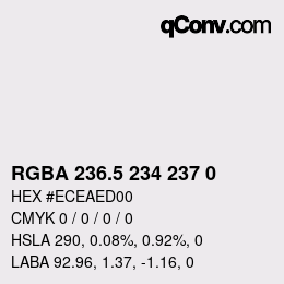Color code: RGBA 236.5 234 237 0 | qconv.com